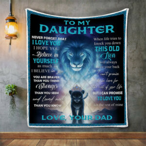 Daughter Blanket, To My Daughter Blanket, Never Forget That I Love You Lions Quilt Blanket, 50 x 60 inch, Sherpa Blanket