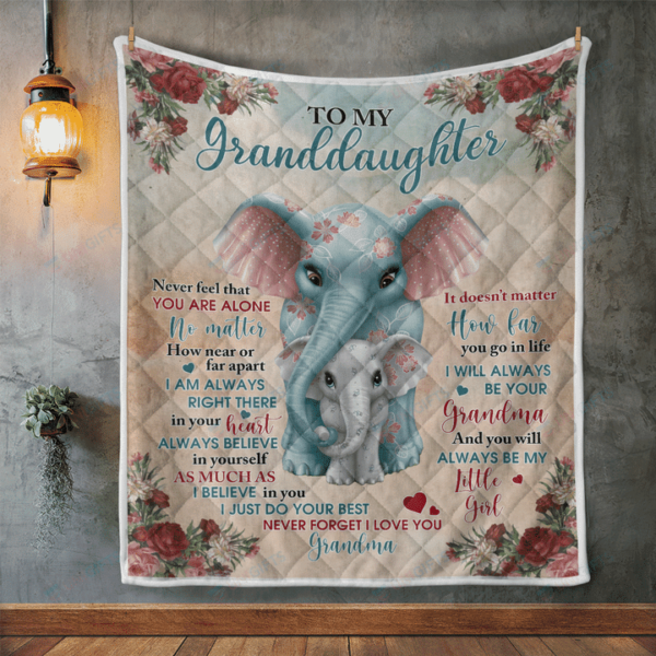 Quilt Blanket, To My Granddaughter Never Feel That You Are Alone No Matter Elephant Quilt Blanket, 50 X 60 Inch, Sherpa Blanket
