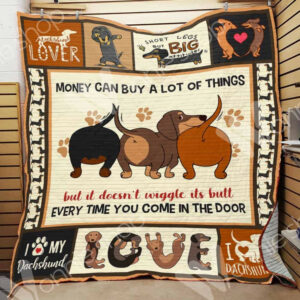 Dachshund Need Dachshund Everytime Quilt Blanket Christmas Christmas Gifts Merry Christmas Holiday Gifts Gift Dhc03011294Dd , Quilt Bed Set Size Single, Twin, Full, Queen, King, Super King