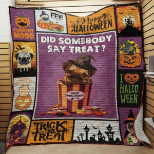 Pug Did Someone Say Treat Quilt Blanket DHC31121119TD , 50 x 60 Inch, Quilt Bed Set
