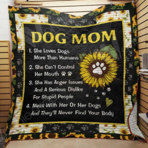 Dog Mom Quilt Blanket DHC06021288TD , Quilt Bed Set Size Single, Twin, Full, Queen, King, Super King