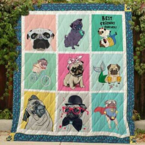 Pug , Best Friend Quilt Blanket  Size Single, Twin, Full, Queen, King, Super King