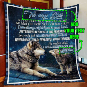 Personalized Mom To Son I Will Always Love You Wolf Quilt Blanket  Size Single, Twin, Full, Queen, King, Super King