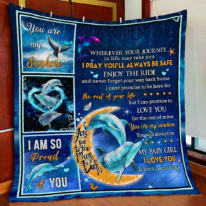 Personalized I Am So Proud Of You, Dolphin Quilt Blanket  Size Single, Twin, Full, Queen, King, Super King