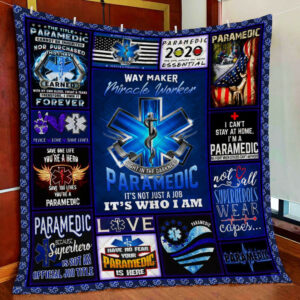 Paramedic. It’s Who I Am Quilt Blanket  Size Single, Twin, Full, Queen, King, Super King