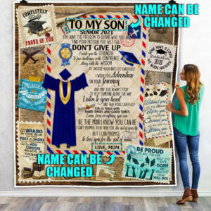 Personalized To My Son. Grandson Graduation Senior 2021 Quilt Blanket  Size Single, Twin, Full, Queen, King, Super King