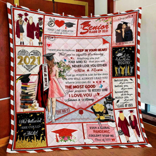 Personalized My Girl, Congrats Graduates, Go Forth And Aim For The Skies, Senior 2021 Quilt Blanket  Size Single, Twin, Full, Queen, King, Super King