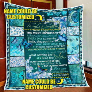 Personalized To Daughter. Granddaughter. With Brave Wings She Flies. Butterfly Quilt Blanket  Size Single, Twin, Full, Queen, King, Super King