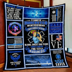 Paramedic I Own It Forever Quilt Blanket  Size Single, Twin, Full, Queen, King, Super King