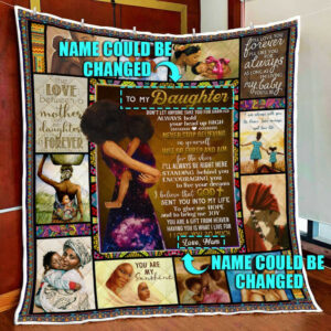 Personalized. Daughter. Granddaughter. My Black Girl Quilt Blanket  Size Single, Twin, Full, Queen, King, Super King