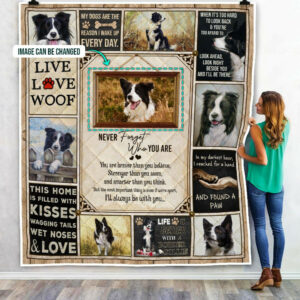 Personalized Never Forget Who You Are, Border Collie Quilt Blanket  Size Single, Twin, Full, Queen, King, Super King