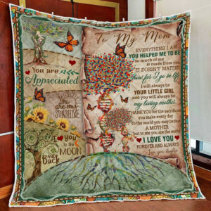 Daughter To Mom Quilt Blanket  Size Single, Twin, Full, Queen, King, Super King