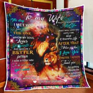 To My Wife . Lion Quilt Blanket THH2946Qv1 Size Single, Twin, Full, Queen, King, Super King