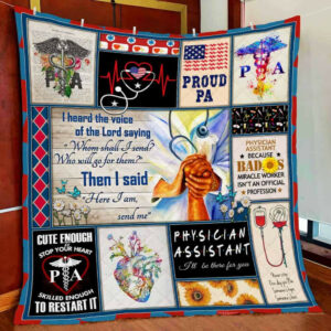 Proud Physician Assistant Quilt Blanket  Size Single, Twin, Full, Queen, King, Super King
