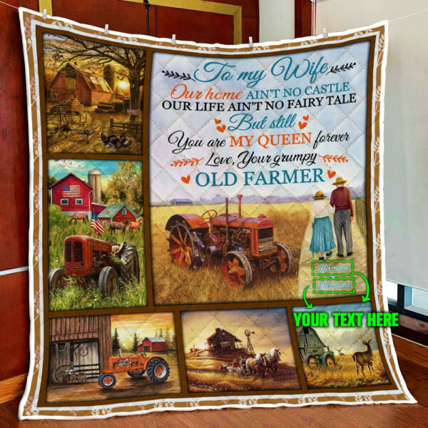 Personalized To My Wife, You Are My Queen Forever Farmer Quilt Blanket  Size Single, Twin, Full, Queen, King, Super King
