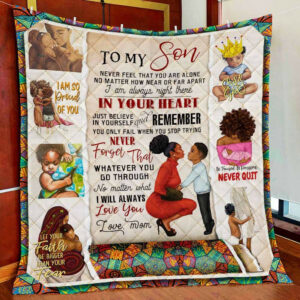To My Son. My Black Boy. I Will Always Love You Quilt Blanket  Size Single, Twin, Full, Queen, King, Super King