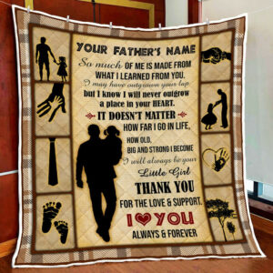 Personalized Daddy, Always Be Your Little Girl Quilt Blanket  Size Single, Twin, Full, Queen, King, Super King