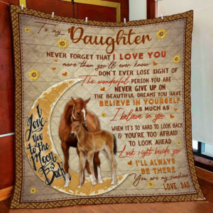 Dad To Daughter Horse Quilt Blanket  Size Single, Twin, Full, Queen, King, Super King