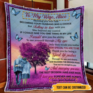 Personalized To My Wife, Marrying You Was The Best Decision I Have Ever Made Quilt Blanket THN3657QCT Size Single, Twin, Full, Queen, King, Super King