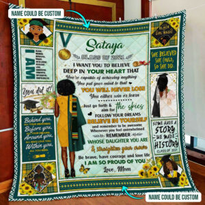 Personalized Class Of 2021, Remember Whose Daughter You Are, Black Woman Quilt Blanket  Size Single, Twin, Full, Queen, King, Super King