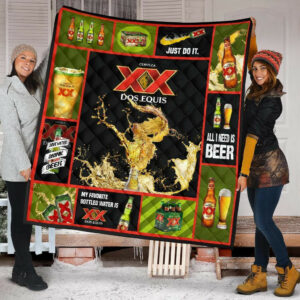Dos Equis Quilt Blanket All I Need Is Beer Gift Size Single, Twin, Full, Queen, King, Super King